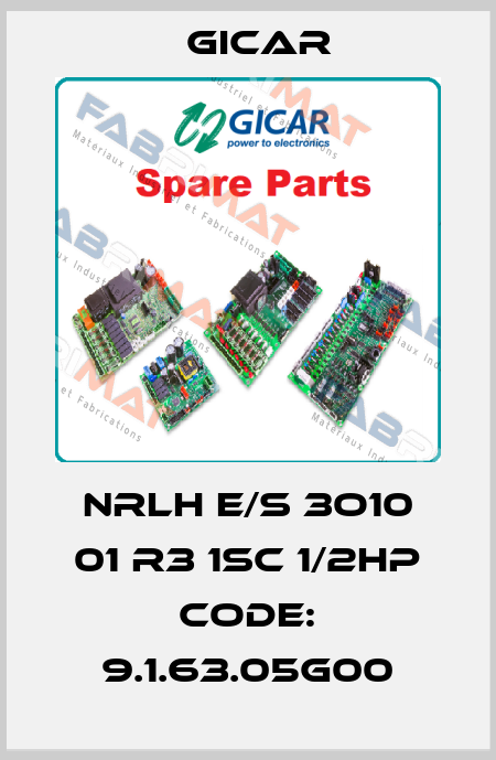 NRLH E/S 3O10 01 R3 1SC 1/2HP code: 9.1.63.05G00 GICAR