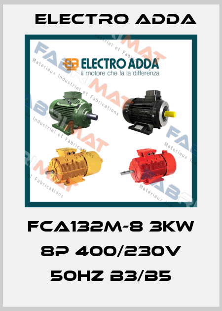 FCA132M-8 3kW 8P 400/230V 50Hz B3/B5 Electro Adda