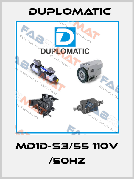 MD1D-S3/55 110v /50HZ Duplomatic