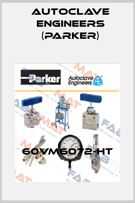 60VM6072-HT Autoclave Engineers (Parker)