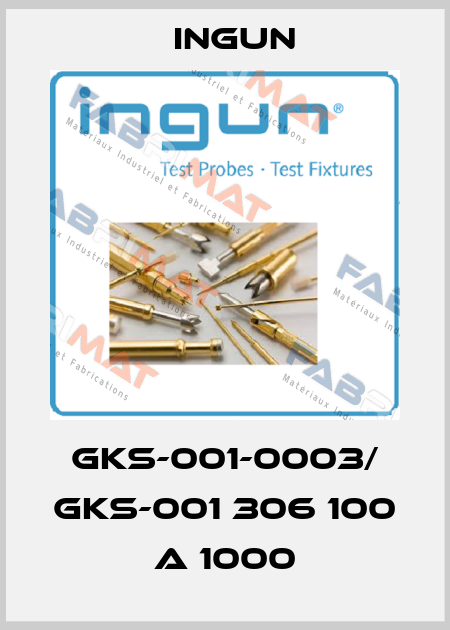 GKS-001-0003/ GKS-001 306 100 A 1000 Ingun