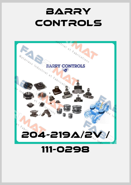 204-219A/2V / 111-0298 Barry Controls