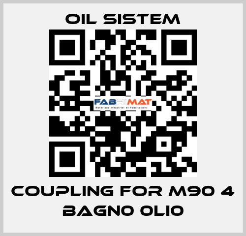 coupling for M90 4 BAGN0 0LI0 Oil Sistem