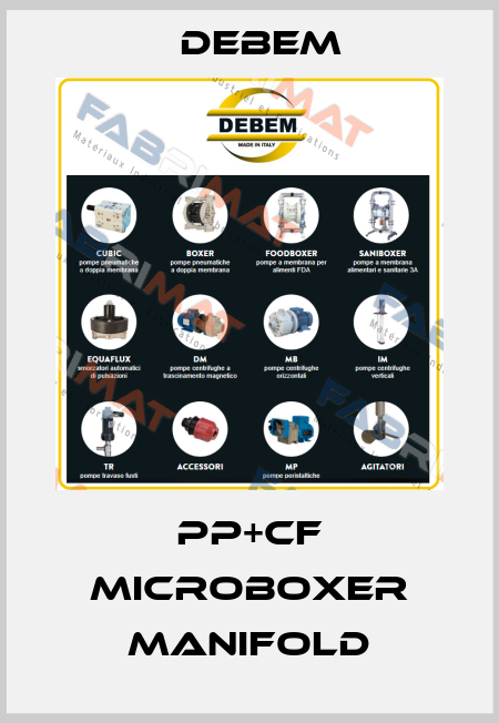 PP+CF MICROBOXER MANIFOLD Debem