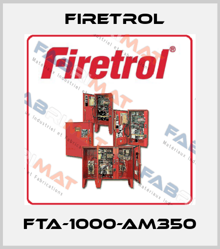 FTA-1000-AM350 Firetrol