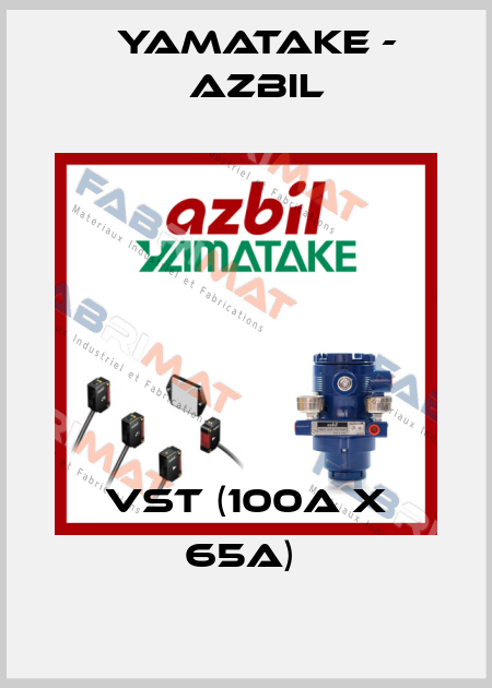 VST (100A X 65A)  Yamatake - Azbil