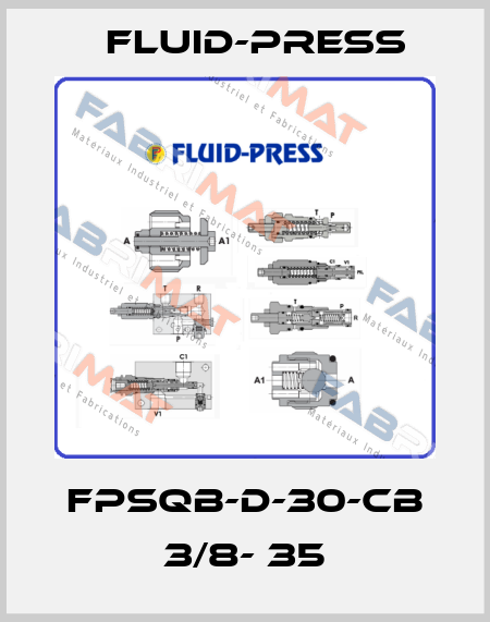 FPSQB-D-30-CB 3/8- 35 Fluid-Press
