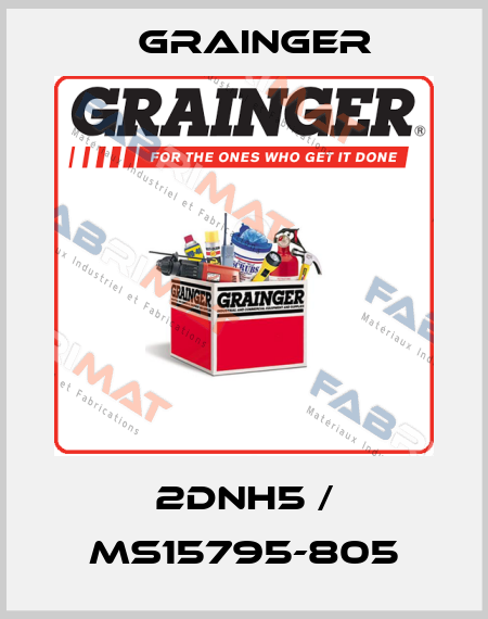 2DNH5 / MS15795-805 Grainger