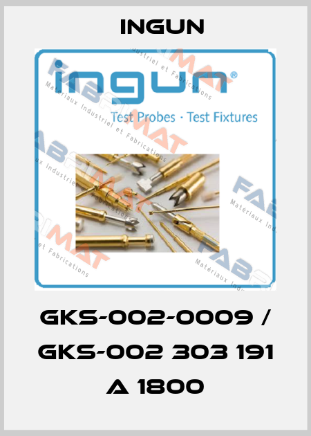 GKS-002-0009 / GKS-002 303 191 A 1800 Ingun