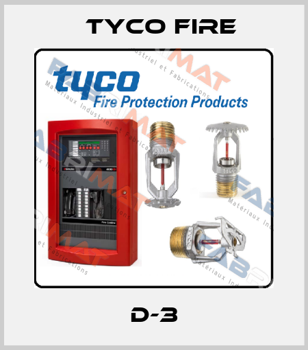D-3 Tyco Fire