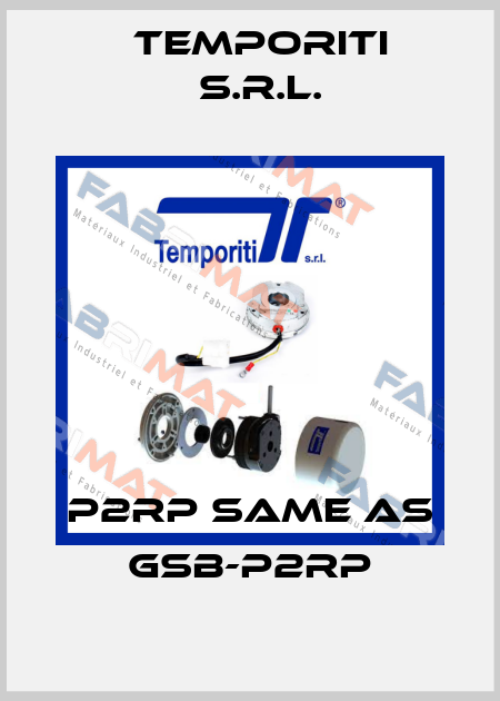 P2RP same as GSB-P2RP Temporiti s.r.l.