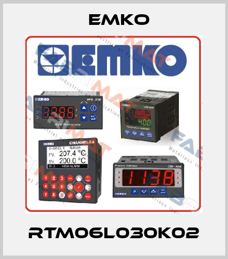 RTM06L030K02 EMKO