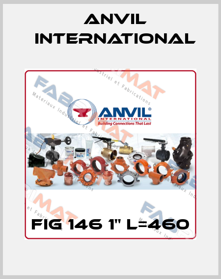 FIG 146 1" L=460 Anvil International