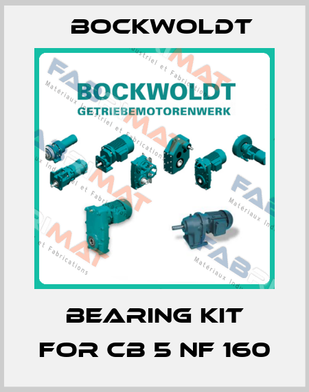 Bearing kit for CB 5 NF 160 Bockwoldt