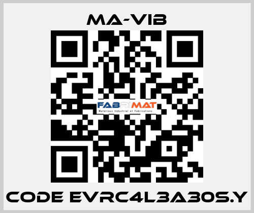 Code EVRC4L3A30S.Y MA-VIB