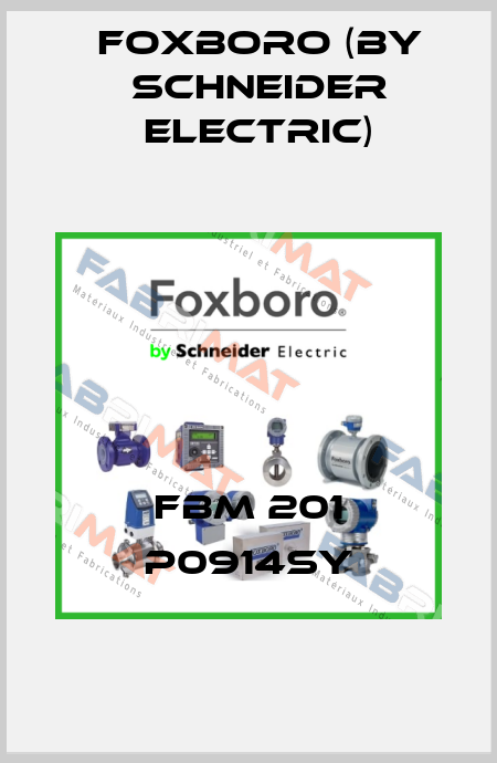 FBM 201 P0914SY Foxboro (by Schneider Electric)