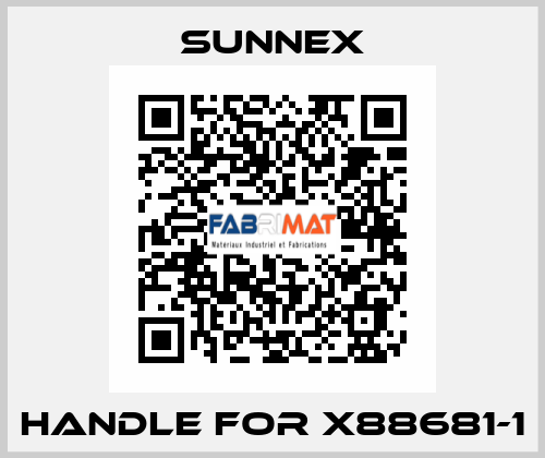 handle for X88681-1 Sunnex