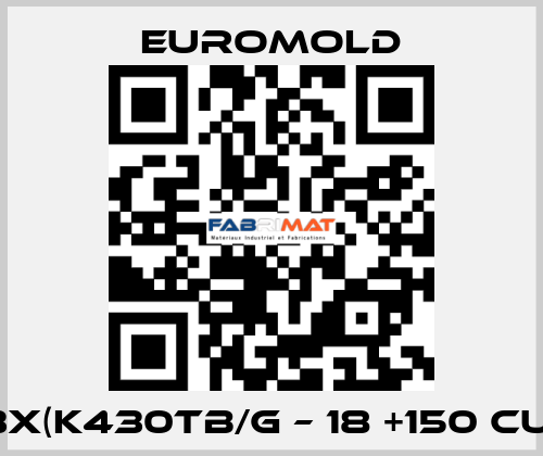 3x(K430TB/G – 18 +150 CU) EUROMOLD