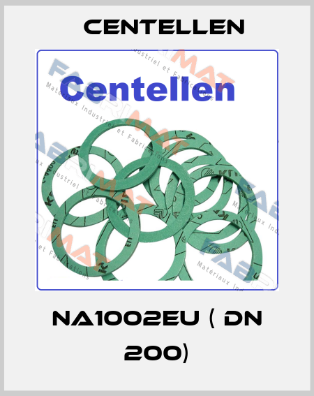 NA1002EU ( DN 200) Centellen