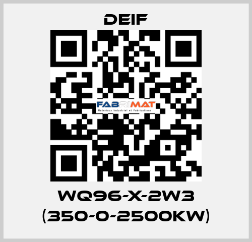 WQ96-X-2W3 (350-0-2500KW) Deif