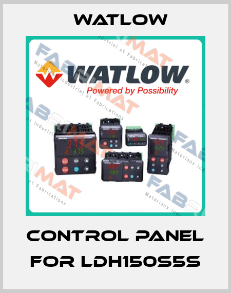 Control Panel for LDH150S5S Watlow