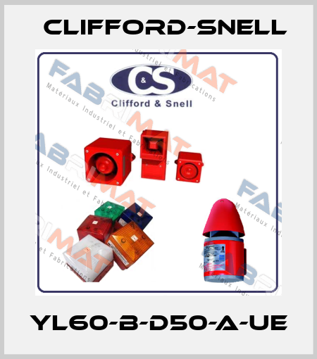 YL60-B-D50-A-UE Clifford-Snell