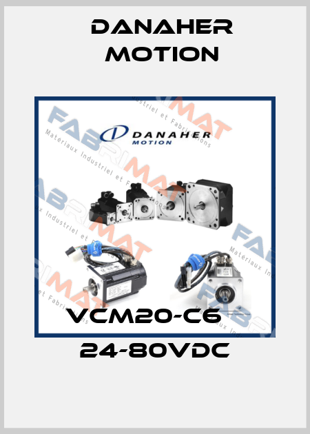 VCM20-C6    24-80VDC Danaher Motion