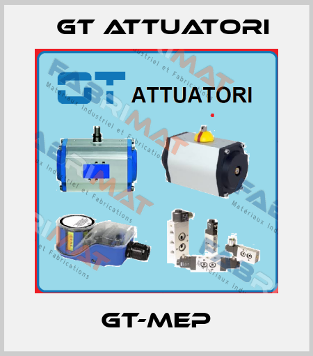GT-MEP GT Attuatori
