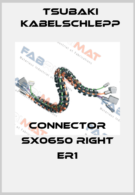 Connector SX0650 right ER1 Tsubaki Kabelschlepp