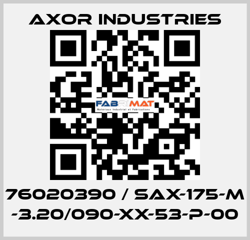 76020390 / SAX-175-M -3.20/090-XX-53-P-00 Axor Industries