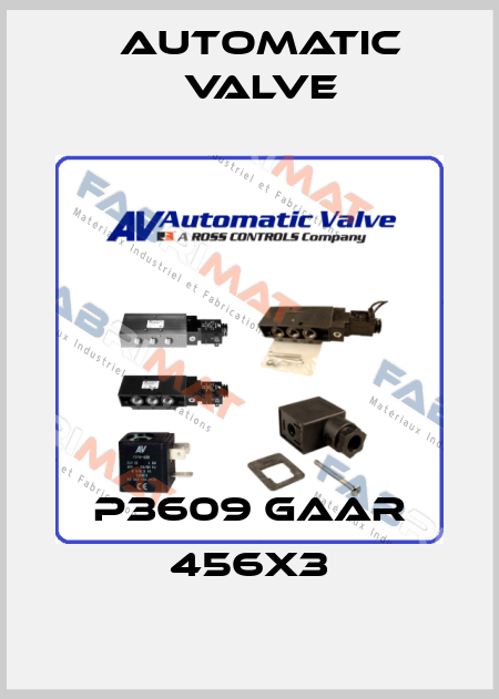 P3609 GAAR 456X3 Automatic Valve