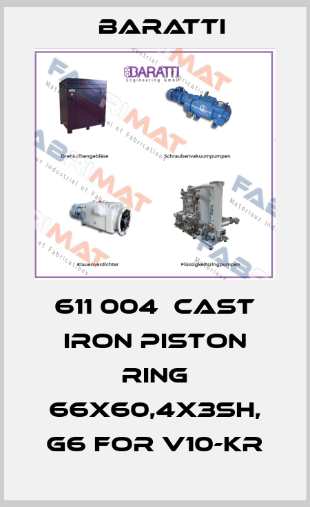 611 004  cast iron piston ring 66x60,4x3SH, G6 for v10-kr Baratti