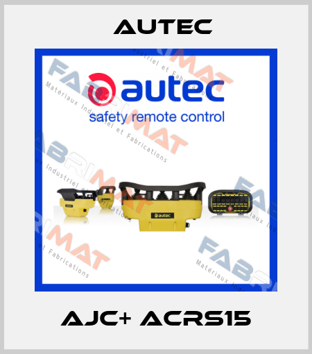 AJC+ ACRS15 Autec