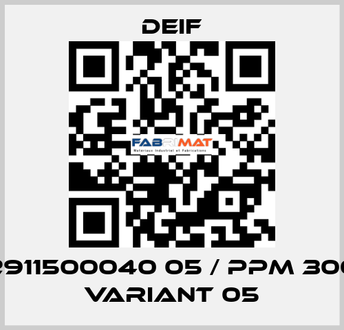2911500040 05 / PPM 300 Variant 05 Deif
