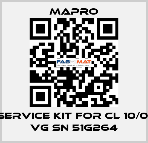 Service kit for CL 10/01 VG SN 51G264 Mapro