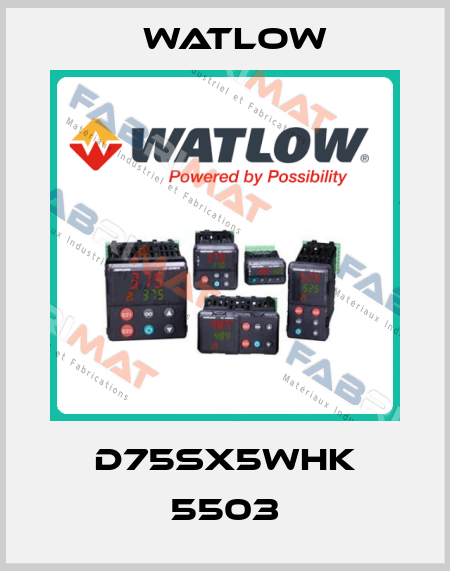 D75SX5WHK 5503 Watlow