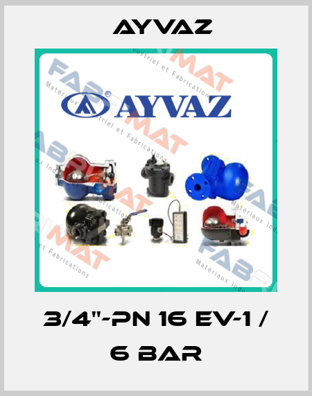 3/4''-PN 16 EV-1 / 6 bar Ayvaz