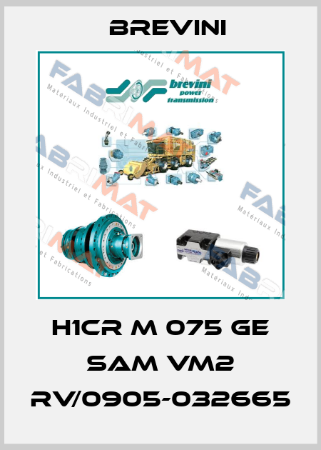 H1CR M 075 GE SAM VM2 RV/0905-032665 Brevini