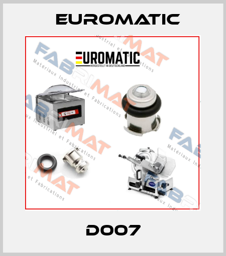 D007 Euromatic