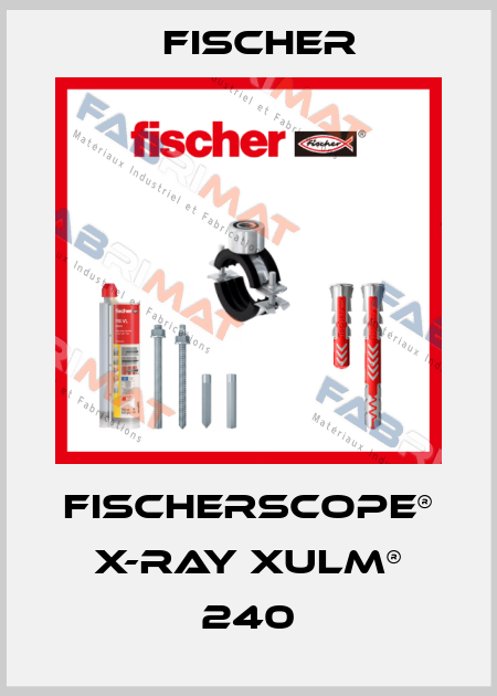 FISCHERSCOPE® X-RAY XULM® 240 Fischer