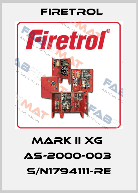MARK II XG  AS-2000-003  S/N1794111-RE Firetrol