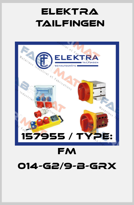 157955 / Type: FM 014-G2/9-B-GRX Elektra Tailfingen