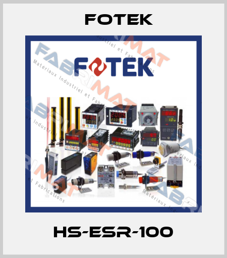 HS-ESR-100 Fotek