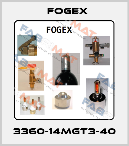 3360-14MGT3-40 Fogex