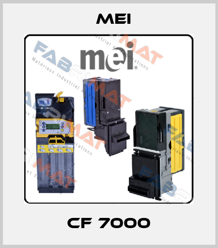 CF 7000 MEI