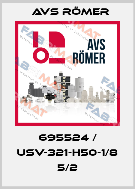 695524 / USV-321-H50-1/8 5/2 Avs Römer