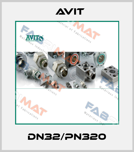 DN32/PN320 Avit