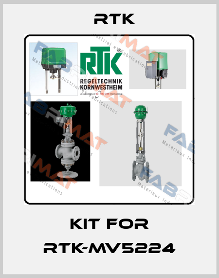Kit for RTK-MV5224 RTK