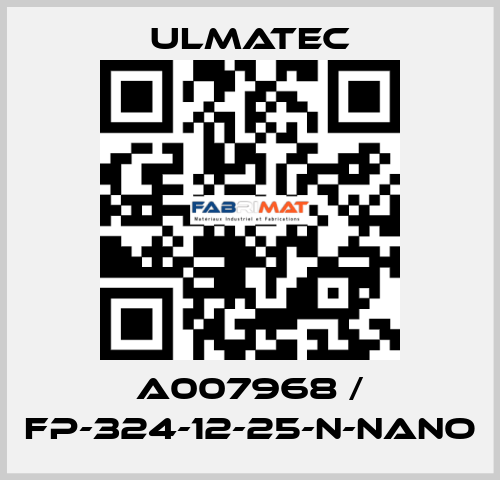 A007968 / FP-324-12-25-N-NANO ULMATEC