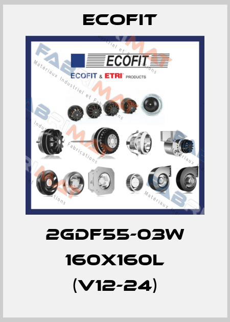 2GDF55-03W 160X160L (V12-24) Ecofit